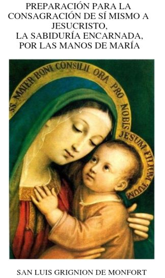 CONSAGRACIÓN POR MANOS DE MARÍA